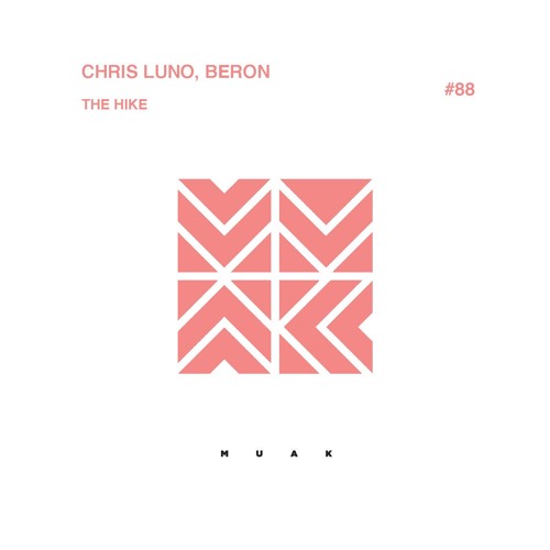 Chris Luno, Beron - The Hike (Original Mix)