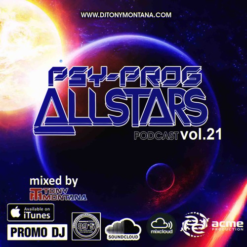 Psy-Prog Allstars podcast # 21 with Dj Tony Montana [MGPS 89,5 FM] 14.09.2019
