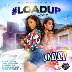 DANCEHALL MIX 2019 (LOAD UP VL 1) DJ DEO
