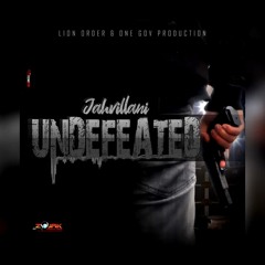 Jahvillani - Undefeated _ Sept 2019 @DANCEHALLPLUGG