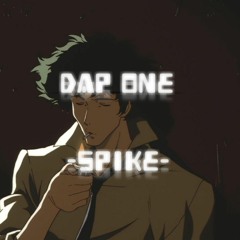 SPIKE - DAP ONE -