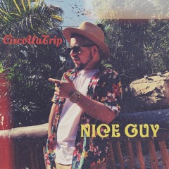 NICE GUY (Prod. by Trae Priest)