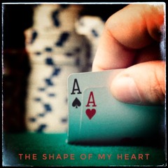 The Shape Of My Heart (cover)