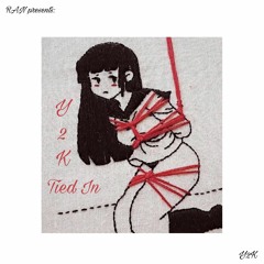 (Y2K) - Tied In