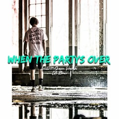 billie eilish - when the party's over (will2114 x Shawn Wasabi Lofi Remix)