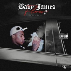 Poloboy Nunu - Baby James Flow 2
