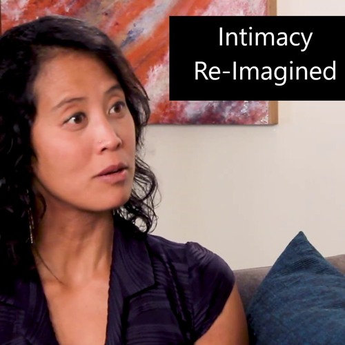 Intimacy Re-imagined