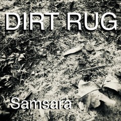 DIRTRUG-SAMSARA(MIXTAPE)