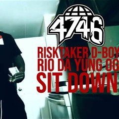 RiskTaker D - Boy X Rio Da Yung OG - Sit Down (Official Music Video)