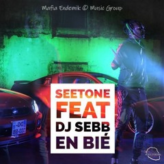 Deejay Kyll X Seetone Feat DJ Sebb - En Bié "Extended"