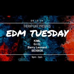 EDM TUESDAY 09/10/19