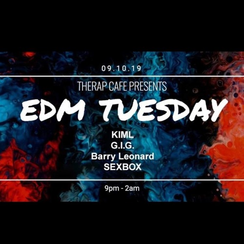 EDM TUESDAY 09/10/19