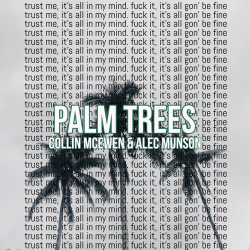 Palm Trees(feat. Alec Munson)