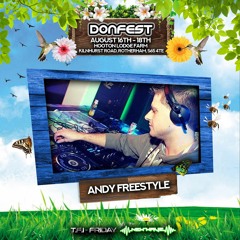 Andy Freestyle & MCs Peta Pan + Synergy - Donfest (Saturday Hard Stage)