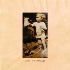 Mønic - In A Certain Light - Osiris Music uk