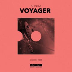 Shinovi - Voyager [OUT NOW]