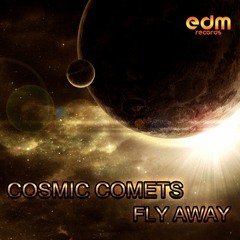 01 - Cosmic Comets - Dancing Fire