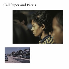 Call Super and Parris - Chiseler's Rush