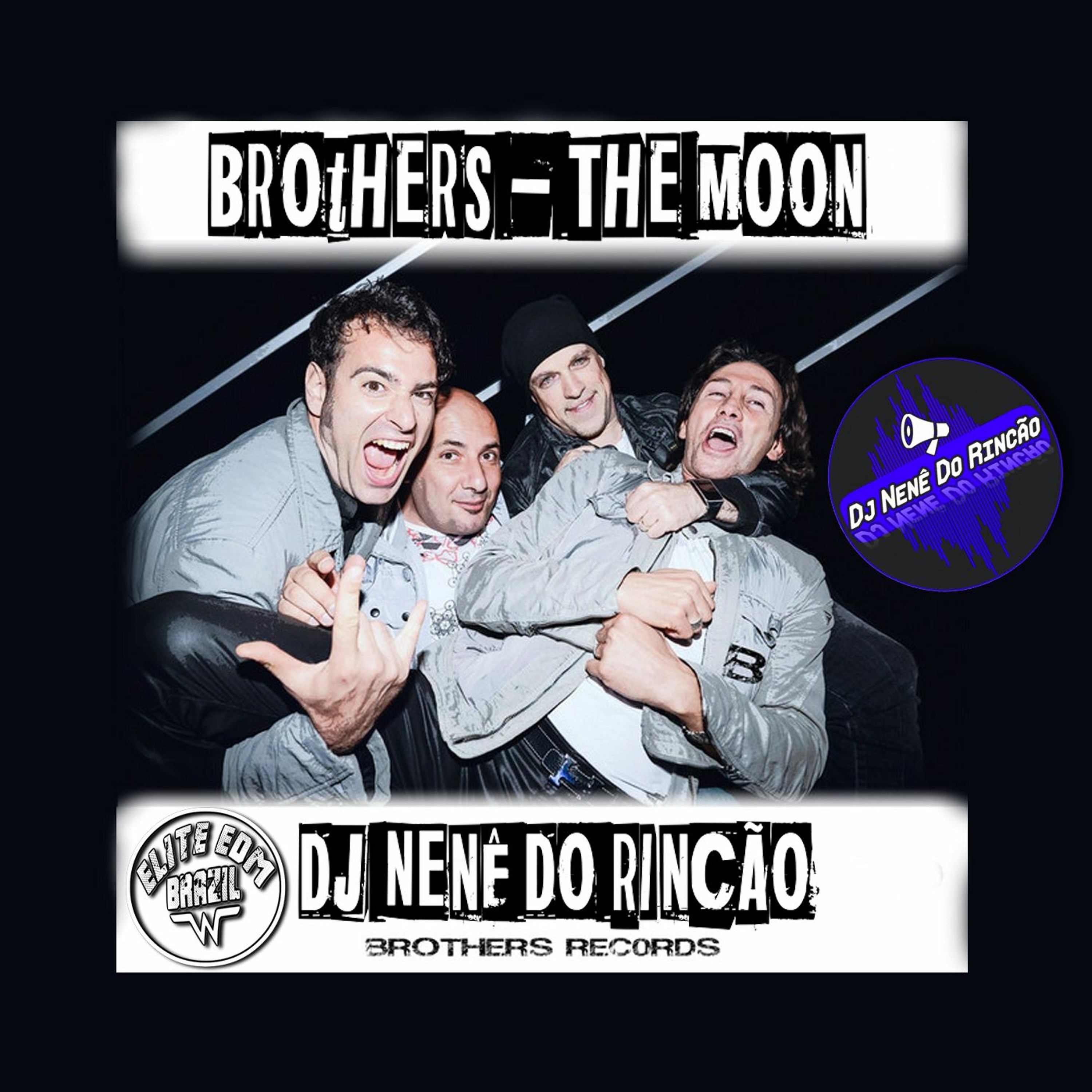 Brothers - The Moon ( Dj Nenê Do Rincão ) episode artwork