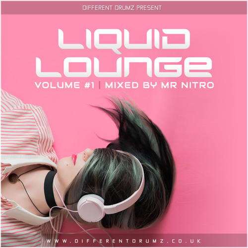 Mr Nitro - Liquid Lounge Vol #1