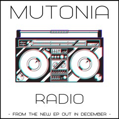 Mutonia - Radio (Single 2019)