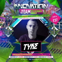 Tyke - Live at Innovation In The Dam 2018