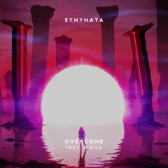 Synymata - Overcome (feat. Q'AILA)