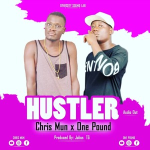 Hustler - Chris Mun ft One Pound