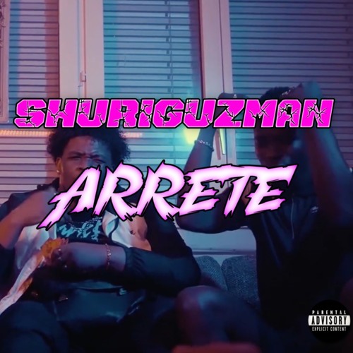 Shuriguzman - ARRETE