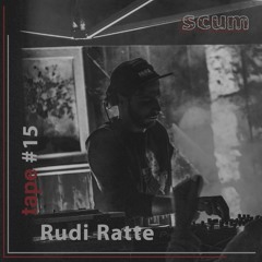 tape #15 x RUDI RATTE