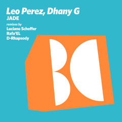 Leo Perez, Dhany G - Jade (Luciano Scheffer Remix)