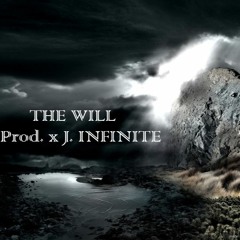 The Will Prod. by J. INFINITE