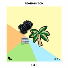 Jeonghyeon - Rich