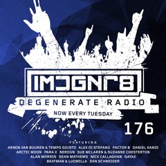 Degenerate Radio 176