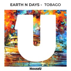 Earth n Days - Tobago (Original Mix)