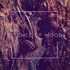 Essence Of Mood #10