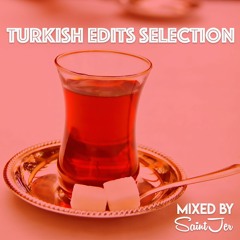 Turkish Edits Selection (Live Set from Mentha Nova 15/09/2019)