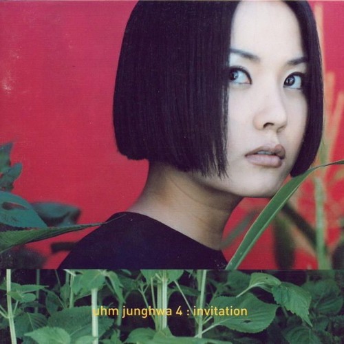 Uhm Jung Hwa- Invitation
