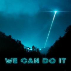 WE CAN DO IT