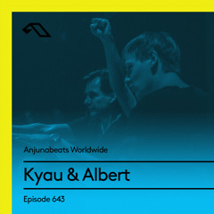 Anjunabeats Worldwide 643 with Kyau & Albert