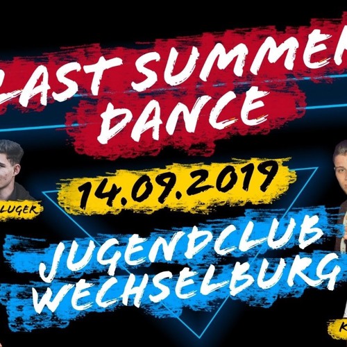 Robin Kluger @ Last Summer Dance 2019 Intro
