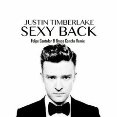 Justin Timberlake - Sexyback (Felipe Contador & Grace Concha Remix)