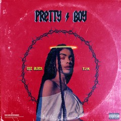 Pretty Boy ( ft. TJK )