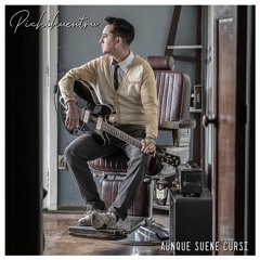 Aunque Suene Cursi (Single 2019)