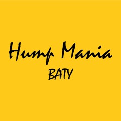 BATY - HUMP MANIA