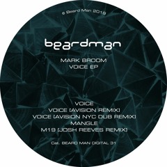 Premiere: Mark Broom - Voice (Avision Remix)(Beard Man)