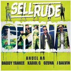 Anuel - China (SellRude Remix)