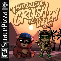 Grizzloud - Crush' Em (MIAU Remix) [OUT NOW] | TOP 8 ON BEATPORT!