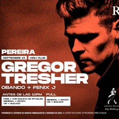 Gregor Tresher @ High Club, Pereira, Colombia, 13.09.2019