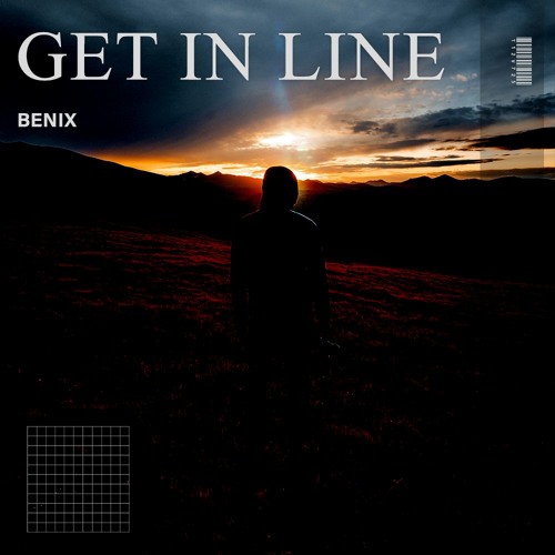 Benix - Get In Line
